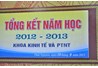 TỔNG KẾT NĂM HỌC 2012 - 2013