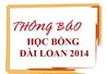 Thông báo V/v tổ chức giới thiệu các chương trình học bổng Chính phủ Đài Loan