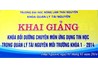 [Tin tức] Khai giảng lớp bồi dưỡng chuyên môn nghiệp vụ ứng dụng công nghệ tin học trong quản lý tài nguyên