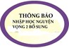 THÔNG BÁO NHẬP HỌC NGUYỆN VỌNG 2 BỔ SUNG