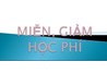 Quyết định miễn, giảm học phí bổ sung từ kỳ I năm học 2016-2017