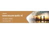 Giới thiệu Ngành Kinh doanh quốc tế