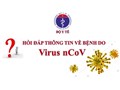 Cẩm nang hỏi - đáp thông tin về bệnh viêm đường hô hấp cấp do chủng mới virus corona (nCoV)